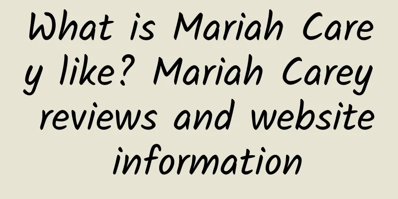 What is Mariah Carey like? Mariah Carey reviews and website information