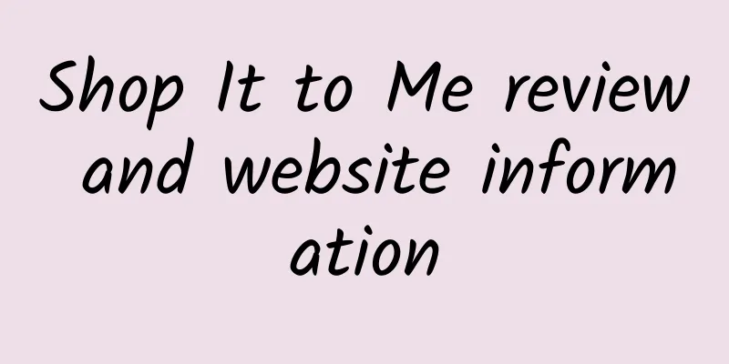 Shop It to Me review and website information