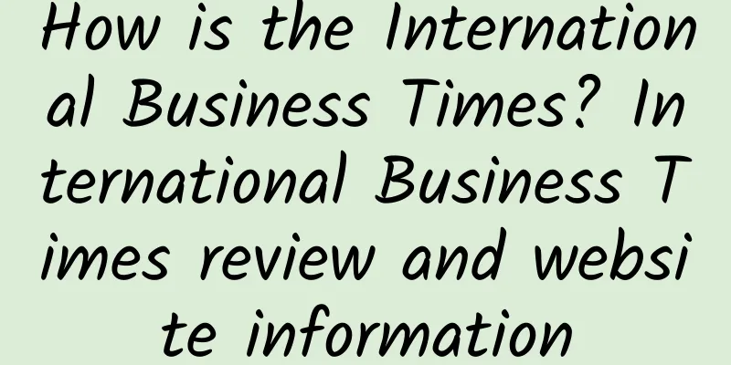 How is the International Business Times? International Business Times review and website information