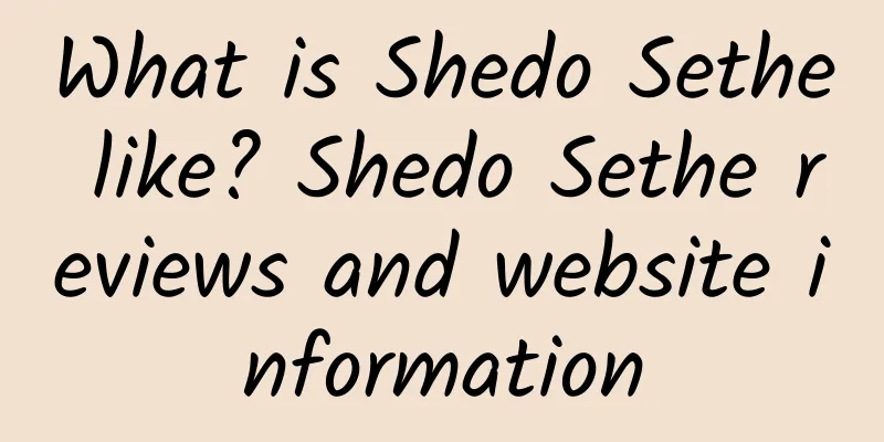 What is Shedo Sethe like? Shedo Sethe reviews and website information