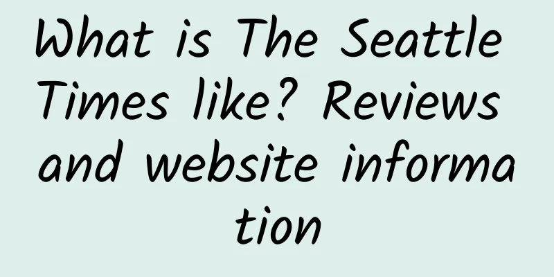 What is The Seattle Times like? Reviews and website information