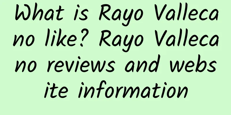 What is Rayo Vallecano like? Rayo Vallecano reviews and website information