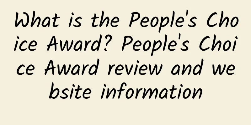 What is the People's Choice Award? People's Choice Award review and website information