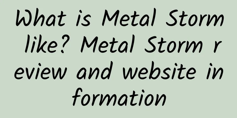 What is Metal Storm like? Metal Storm review and website information
