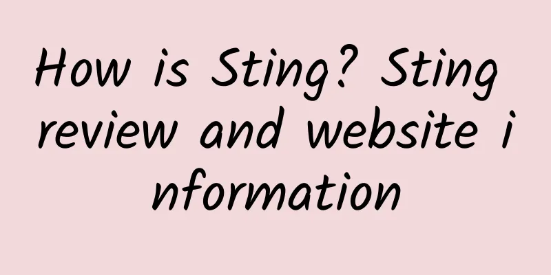 How is Sting? Sting review and website information