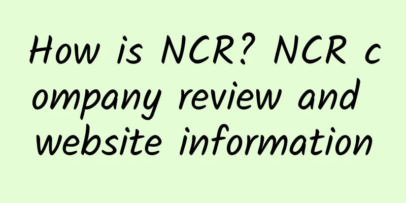 How is NCR? NCR company review and website information