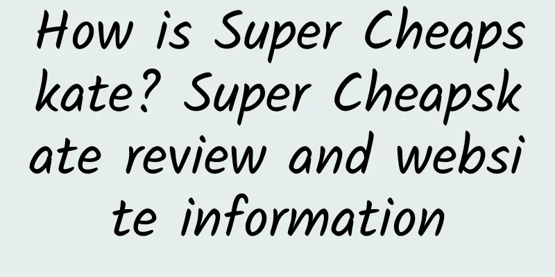 How is Super Cheapskate? Super Cheapskate review and website information
