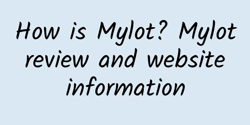 How is Mylot? Mylot review and website information