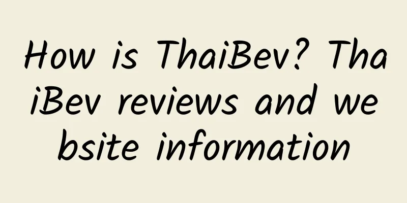 How is ThaiBev? ThaiBev reviews and website information