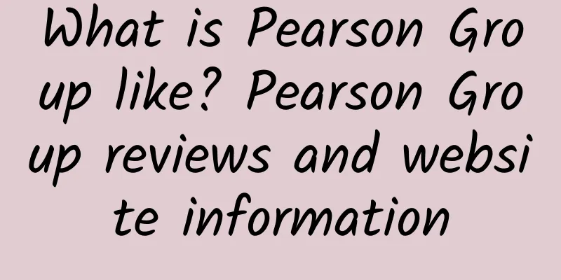 What is Pearson Group like? Pearson Group reviews and website information