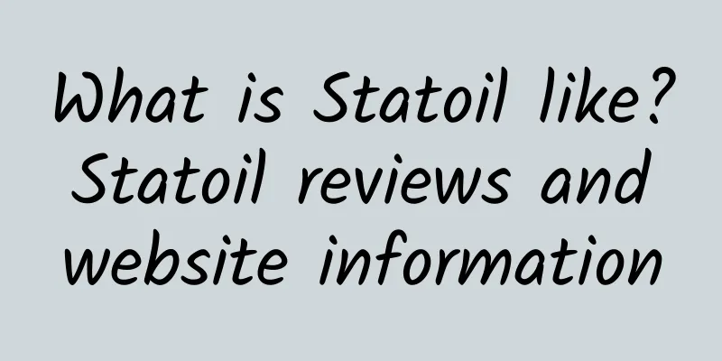 What is Statoil like? Statoil reviews and website information