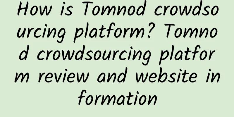 How is Tomnod crowdsourcing platform? Tomnod crowdsourcing platform review and website information