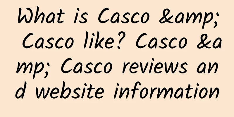 What is Casco & Casco like? Casco & Casco reviews and website information