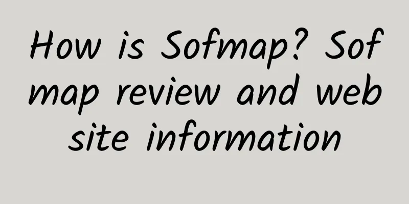 How is Sofmap? Sofmap review and website information