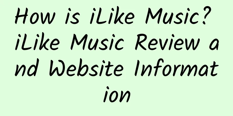 How is iLike Music? iLike Music Review and Website Information