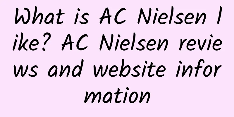 What is AC Nielsen like? AC Nielsen reviews and website information