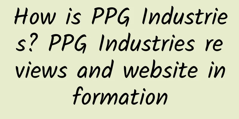 How is PPG Industries? PPG Industries reviews and website information
