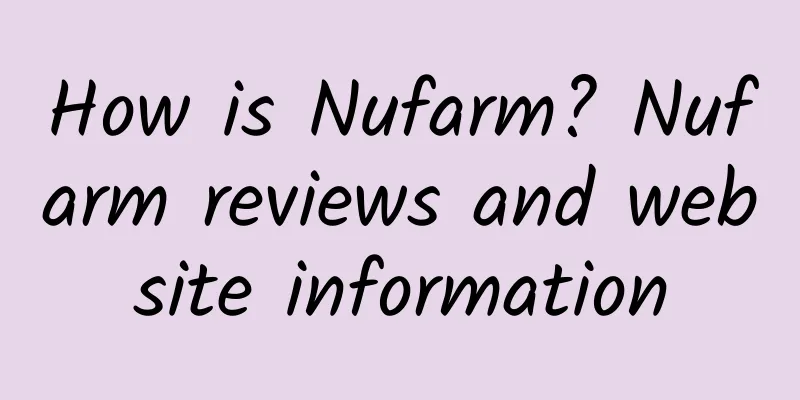 How is Nufarm? Nufarm reviews and website information