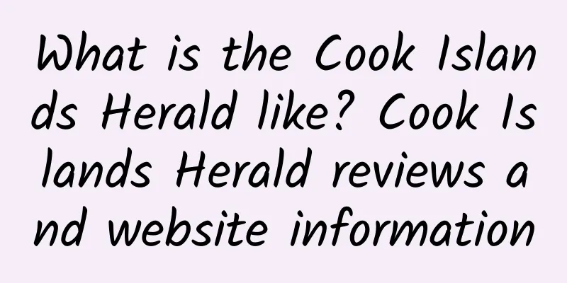 What is the Cook Islands Herald like? Cook Islands Herald reviews and website information