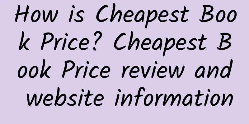 How is Cheapest Book Price? Cheapest Book Price review and website information