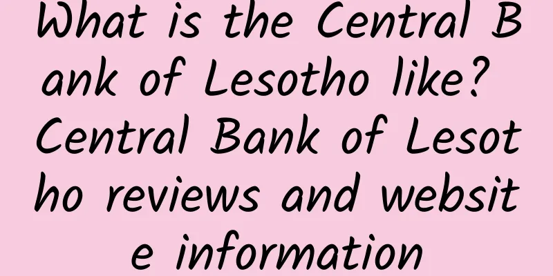 What is the Central Bank of Lesotho like? Central Bank of Lesotho reviews and website information