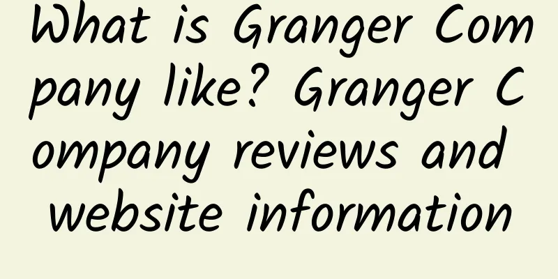 What is Granger Company like? Granger Company reviews and website information