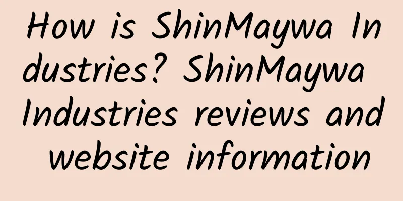 How is ShinMaywa Industries? ShinMaywa Industries reviews and website information