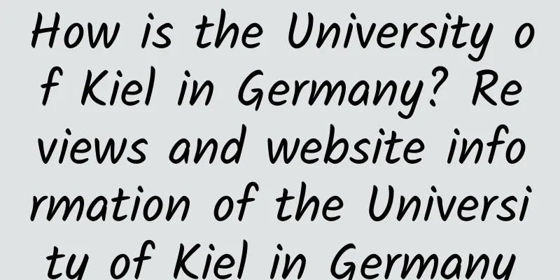How is the University of Kiel in Germany? Reviews and website information of the University of Kiel in Germany