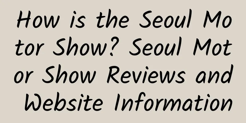 How is the Seoul Motor Show? Seoul Motor Show Reviews and Website Information