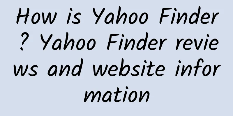How is Yahoo Finder? Yahoo Finder reviews and website information