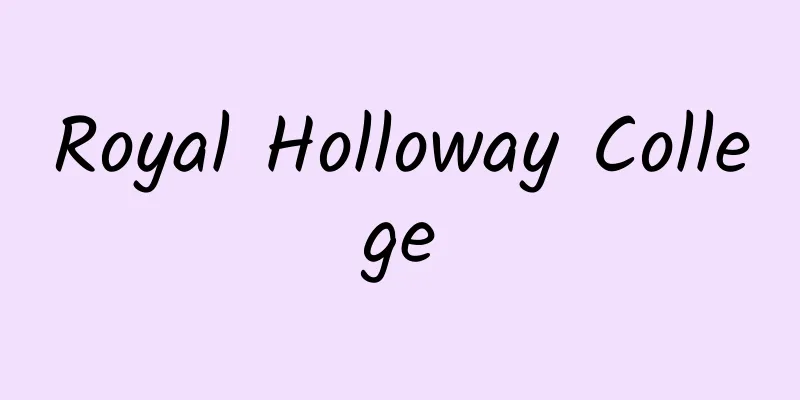 Royal Holloway College