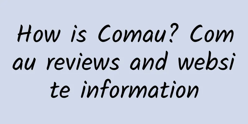How is Comau? Comau reviews and website information