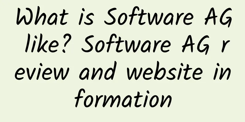 What is Software AG like? Software AG review and website information