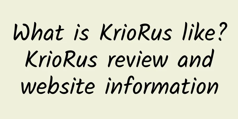 What is KrioRus like? KrioRus review and website information