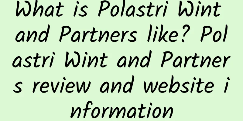 What is Polastri Wint and Partners like? Polastri Wint and Partners review and website information