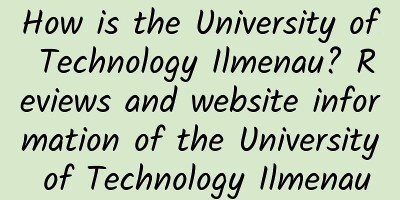 How is the University of Technology Ilmenau? Reviews and website information of the University of Technology Ilmenau