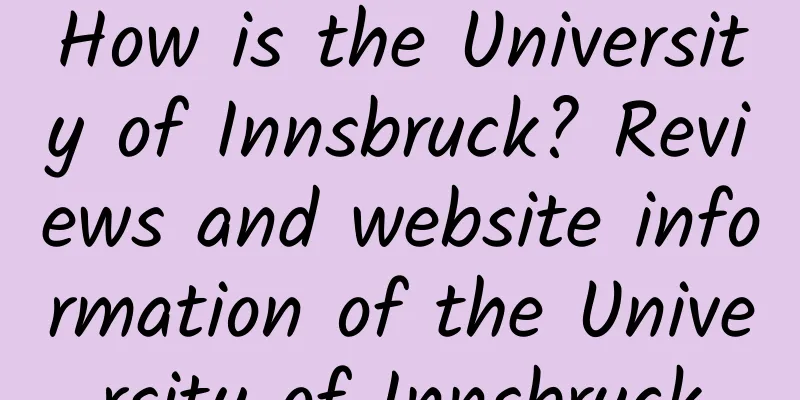 How is the University of Innsbruck? Reviews and website information of the University of Innsbruck