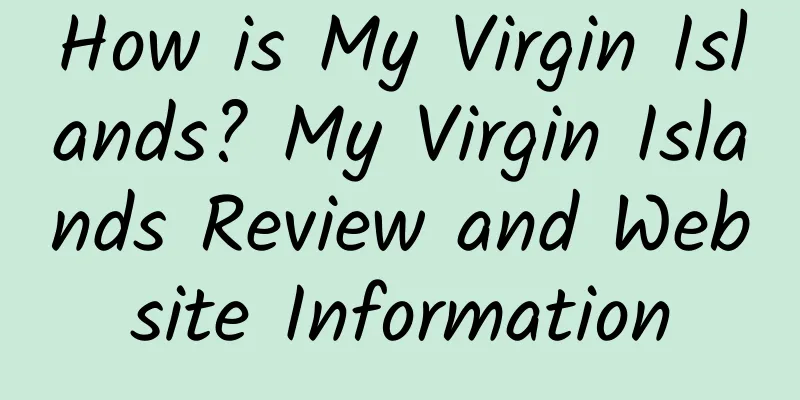 How is My Virgin Islands? My Virgin Islands Review and Website Information