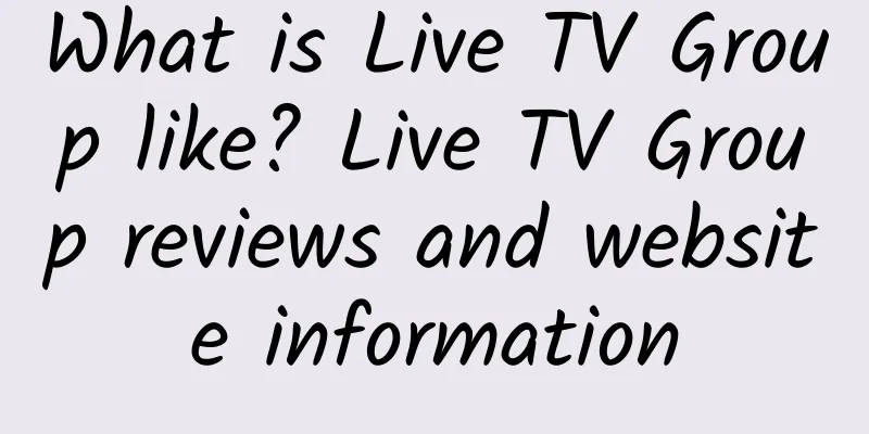 What is Live TV Group like? Live TV Group reviews and website information