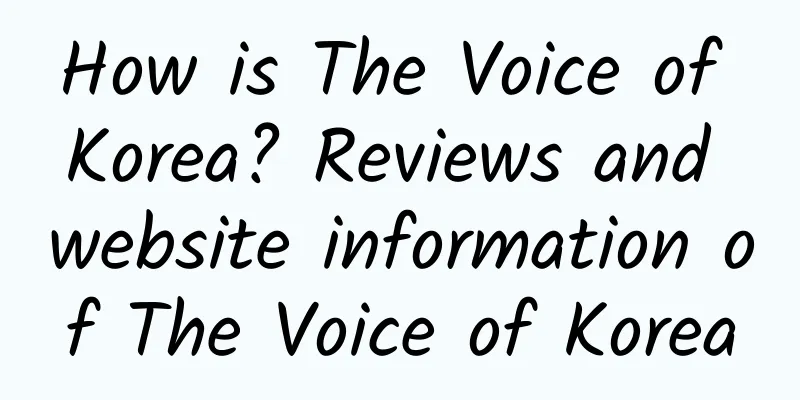 How is The Voice of Korea? Reviews and website information of The Voice of Korea
