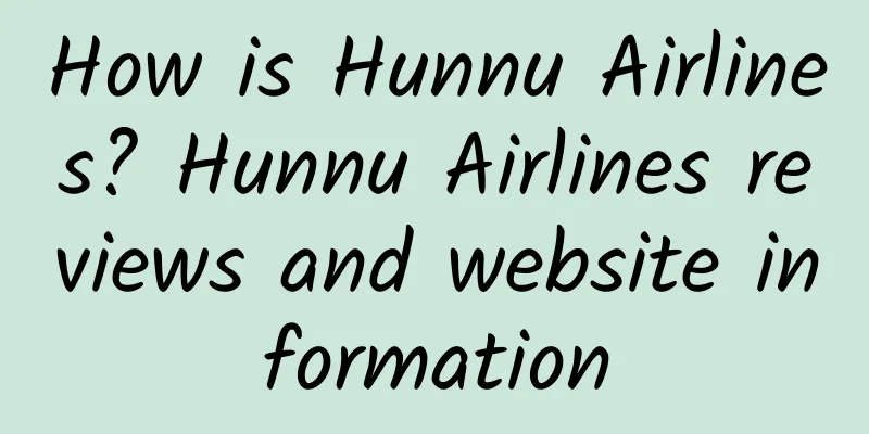 How is Hunnu Airlines? Hunnu Airlines reviews and website information