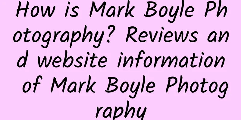 How is Mark Boyle Photography? Reviews and website information of Mark Boyle Photography