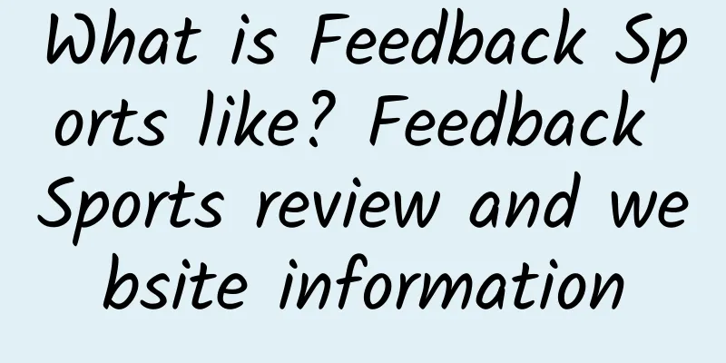 What is Feedback Sports like? Feedback Sports review and website information