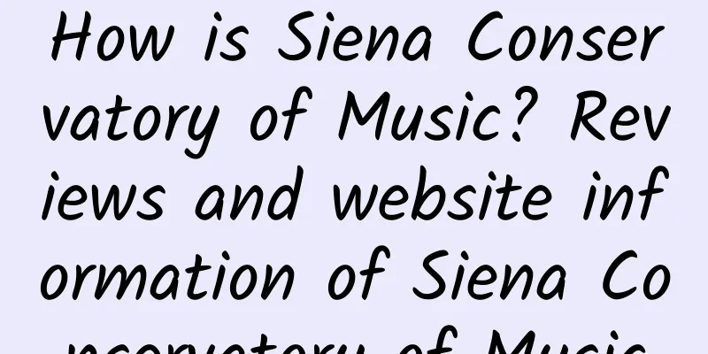 How is Siena Conservatory of Music? Reviews and website information of Siena Conservatory of Music