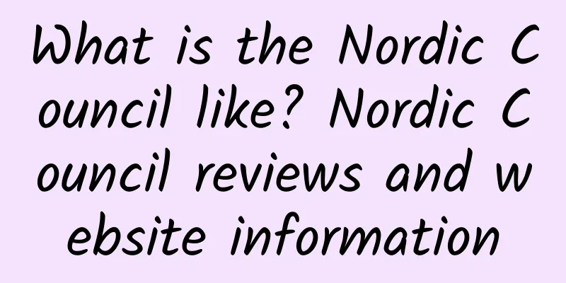 What is the Nordic Council like? Nordic Council reviews and website information