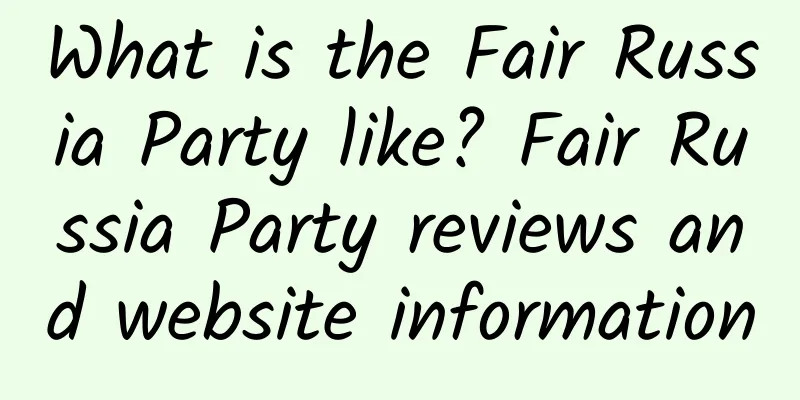 What is the Fair Russia Party like? Fair Russia Party reviews and website information