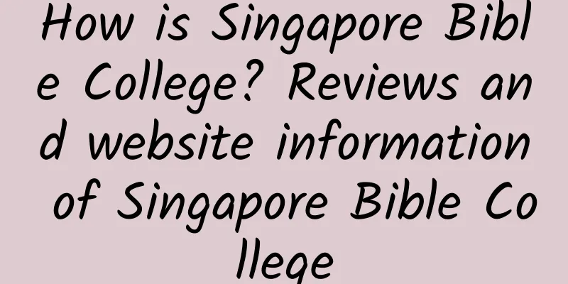 How is Singapore Bible College? Reviews and website information of Singapore Bible College