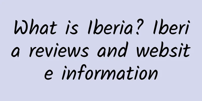 What is Iberia? Iberia reviews and website information