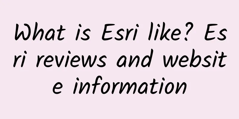 What is Esri like? Esri reviews and website information