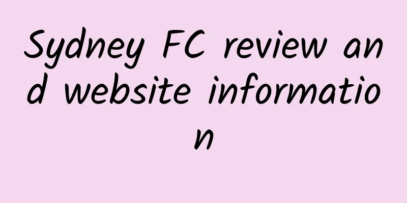 Sydney FC review and website information